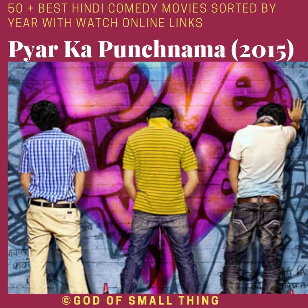 Hindi comedy movies Pyar Ka Punchnama