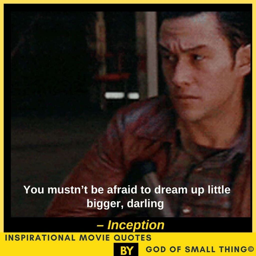 Inspirational movie quotes