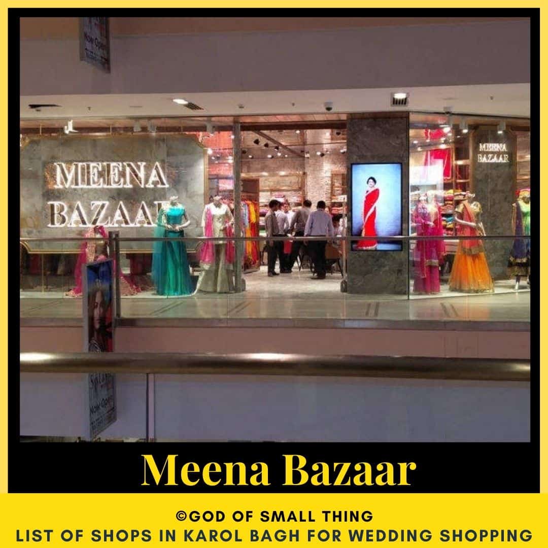 Karol Bagh wedding shopping Meena Bazaar 
