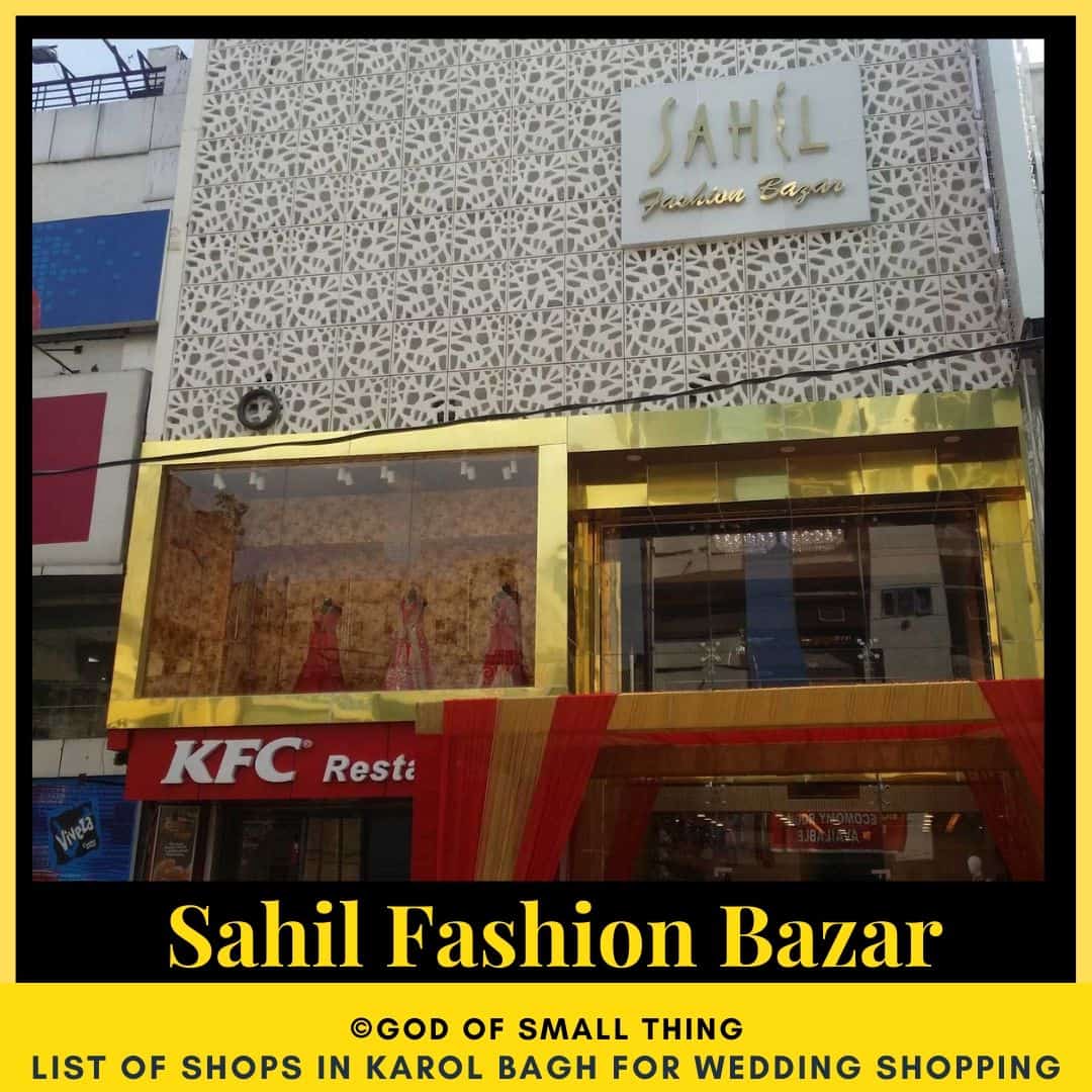 Karol Bagh wedding shopping Sahil Fashion Bazar