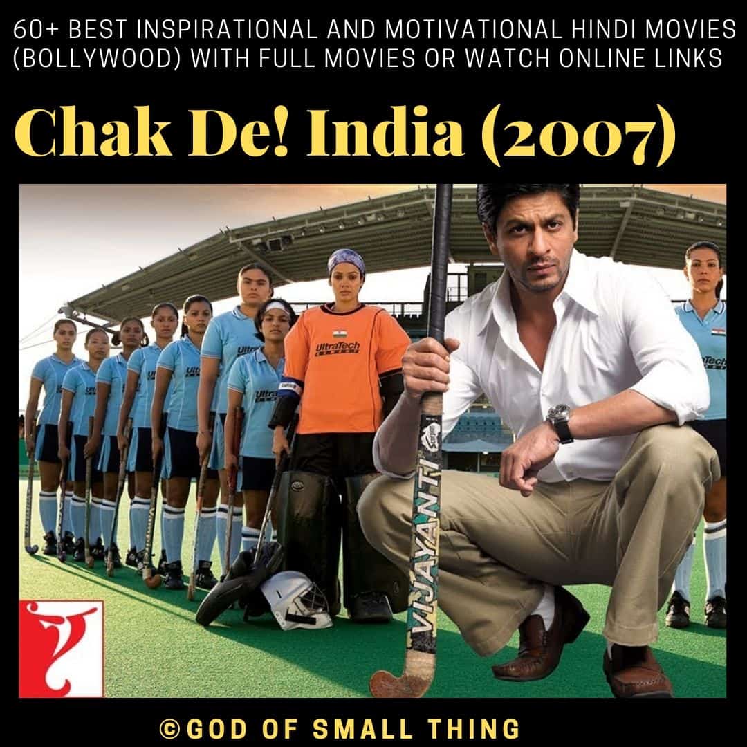 Motivational bollywood movies Chak De! India