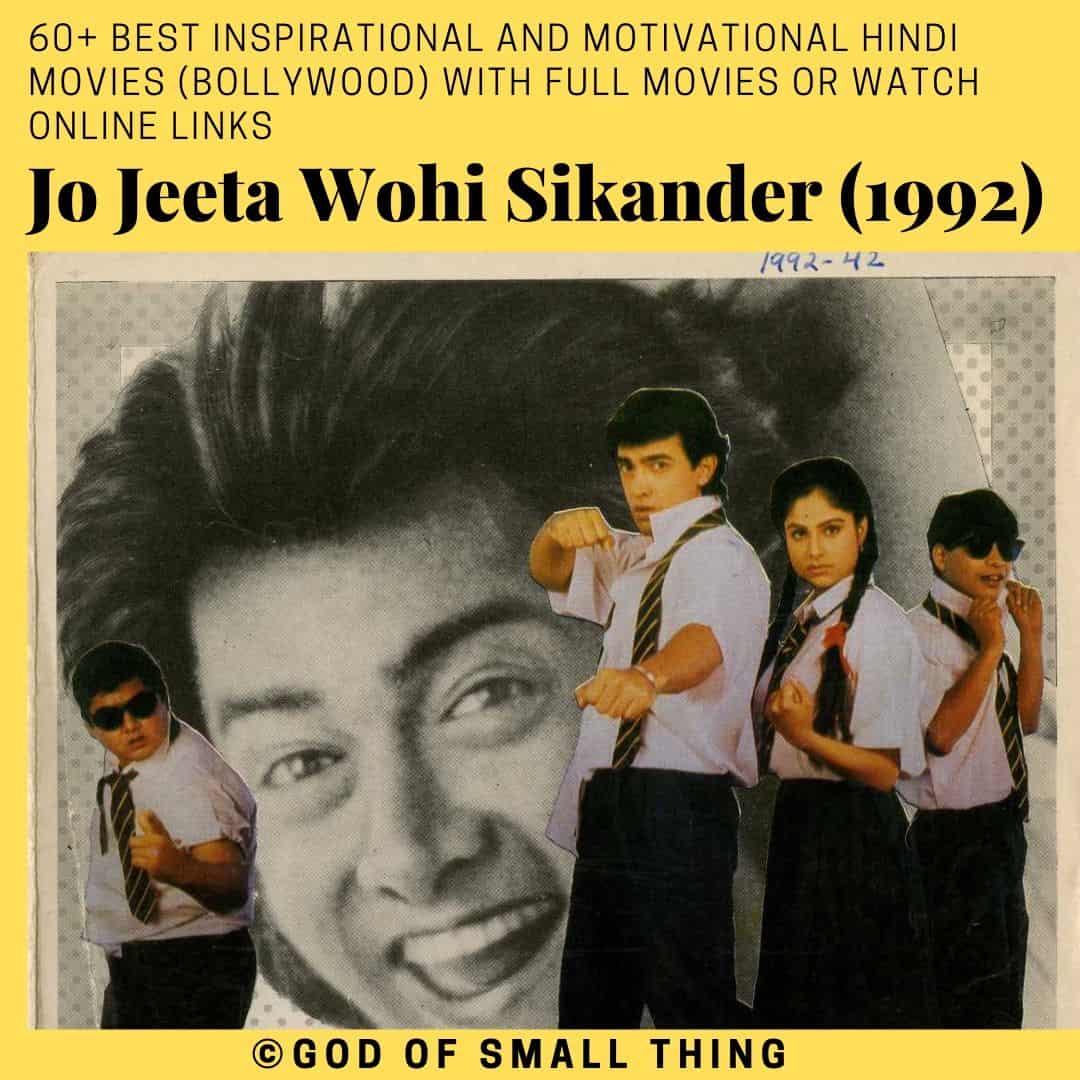 Motivational bollywood movies Jo Jeeta Wohi Sikander