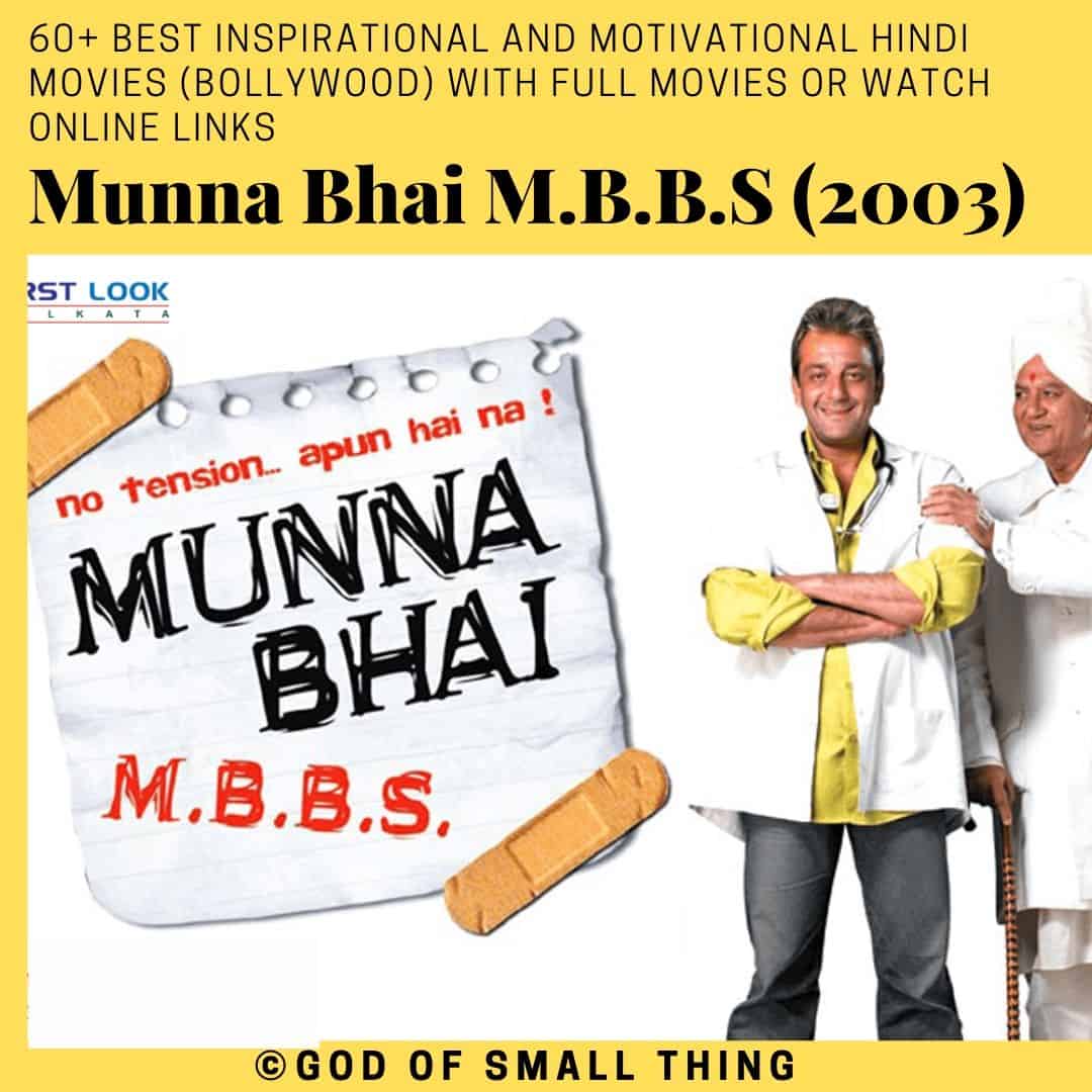 Motivational bollywood movies Munna Bhai M.B.B.S