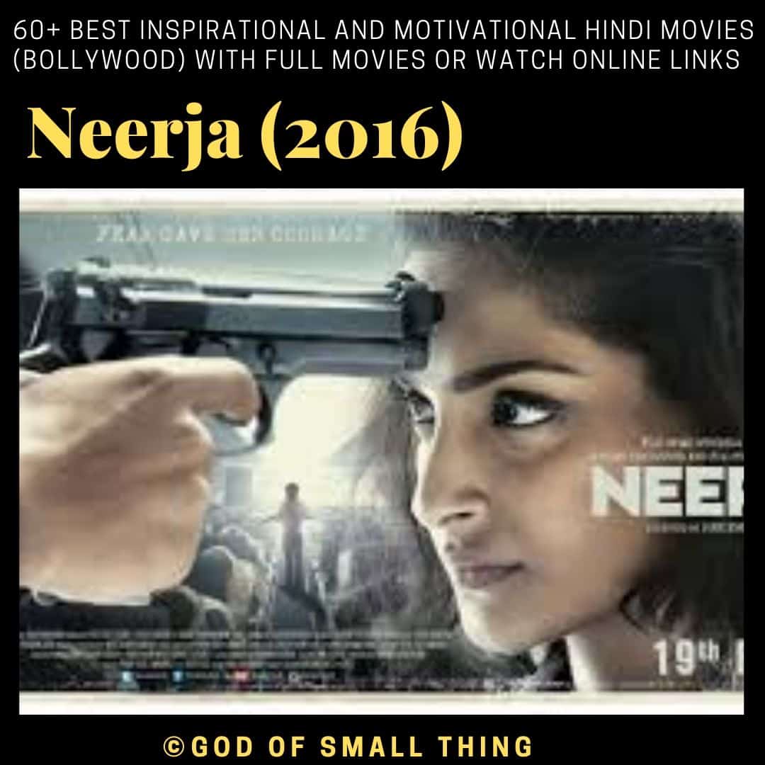 Motivational bollywood movies Neerja