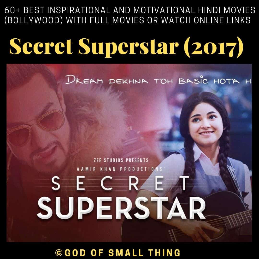 Motivational bollywood movies Secret Superstar