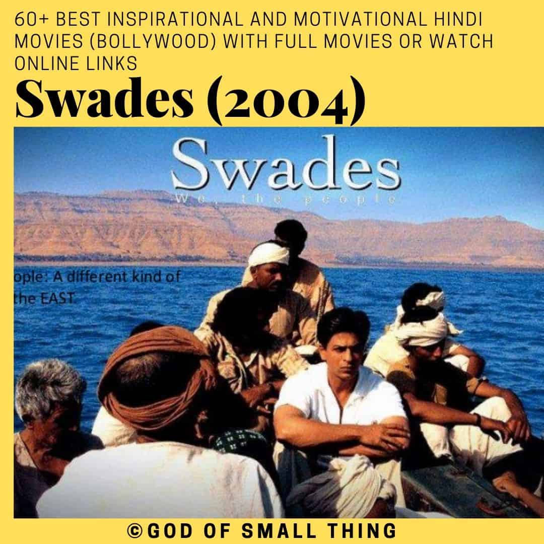 Motivational bollywood movies Swades