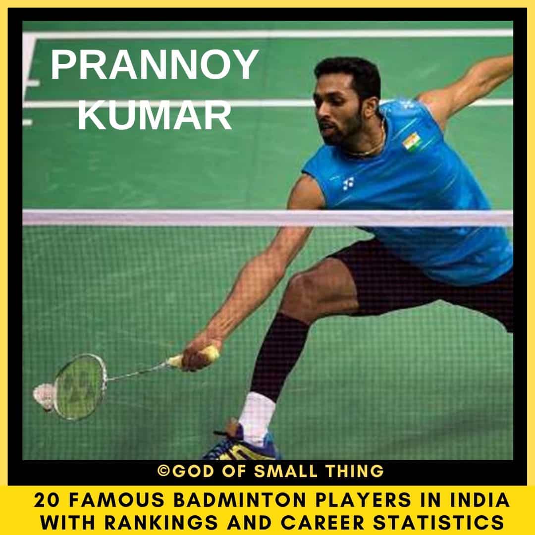 badminton players in India Prannoy Kumar