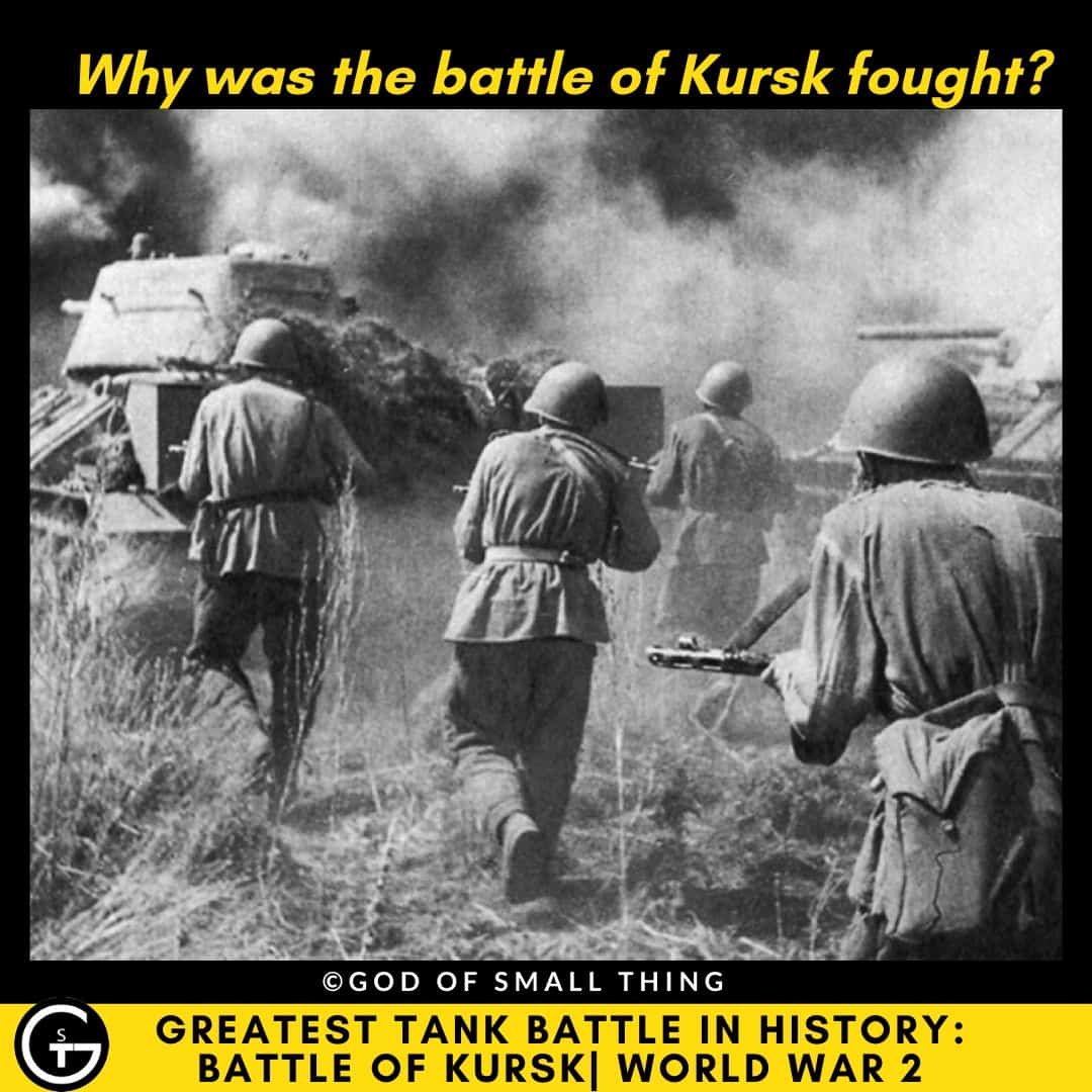 Why was the battle of Kursk fought