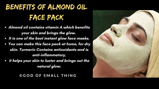 home made face pack: Benefits of Almond oil face pack
