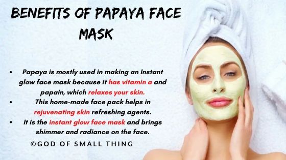 instant face glow pack: Papaya face mask