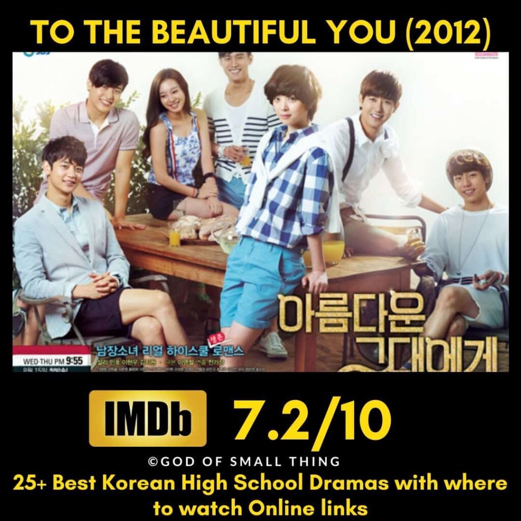 Korean High School Drama To The Beautiful You