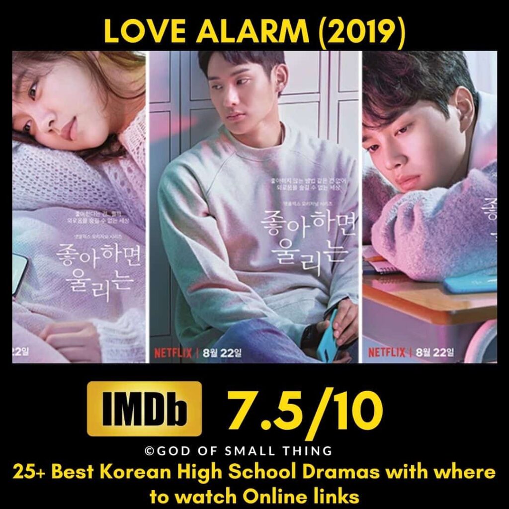 Love Alarm Kdrama Best korean high school dramas