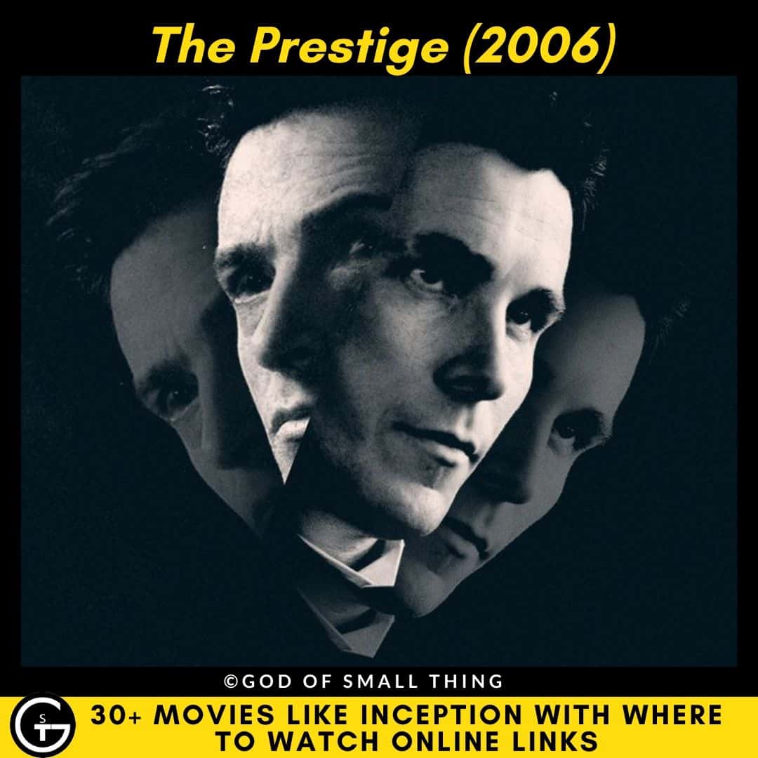 Movies Like Inception The Prestige (2006) 