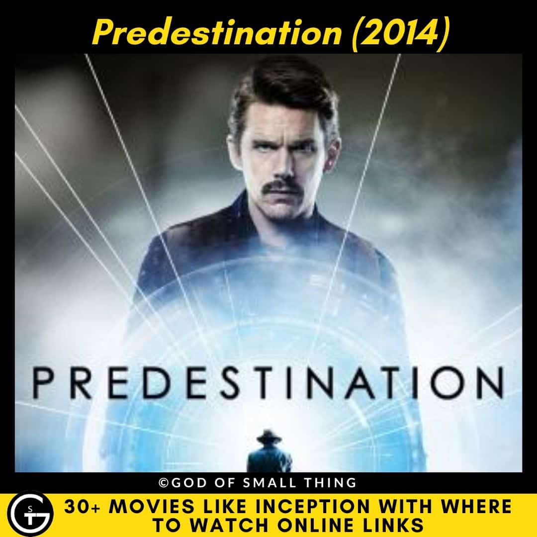 Movies Like InceptionMovies Like Inception Predestination (2014)