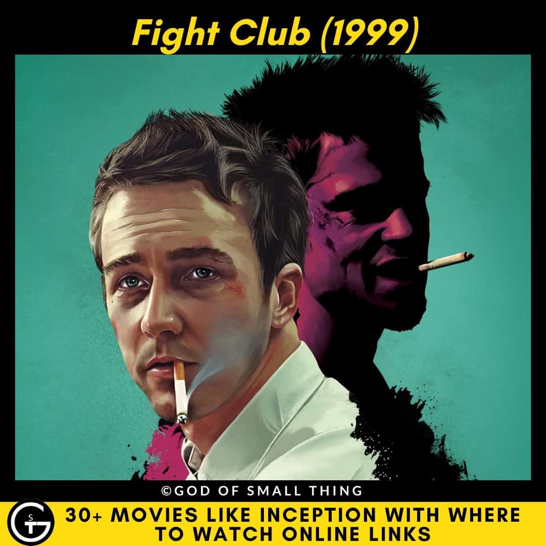 Movies Like Inception Fight Club (1999)