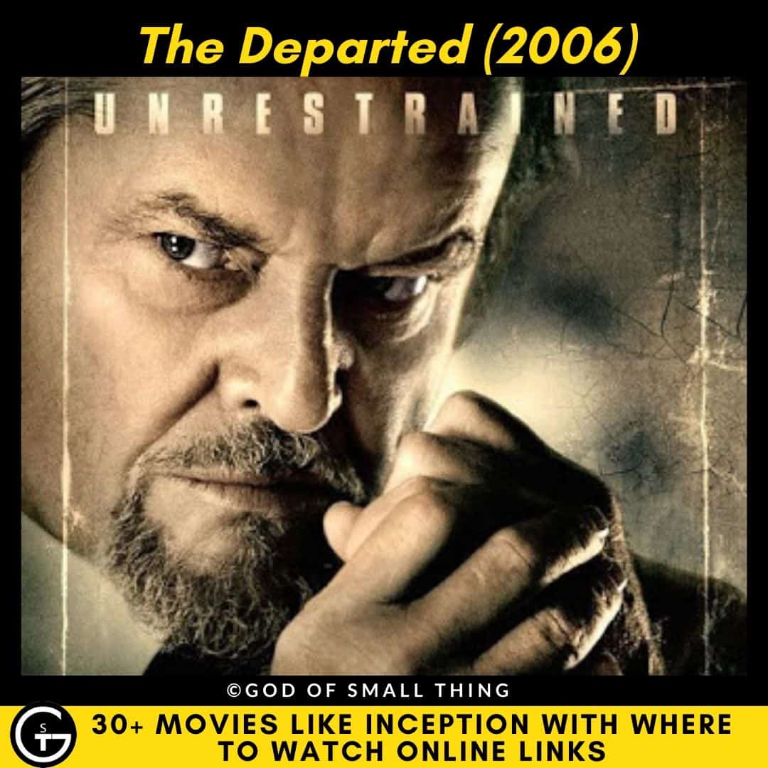 Movies Like Inception The Departed (2006)