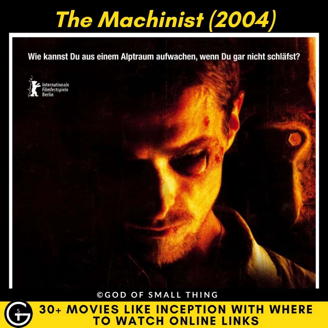 Movies Like Inception The Machinist (2004) 