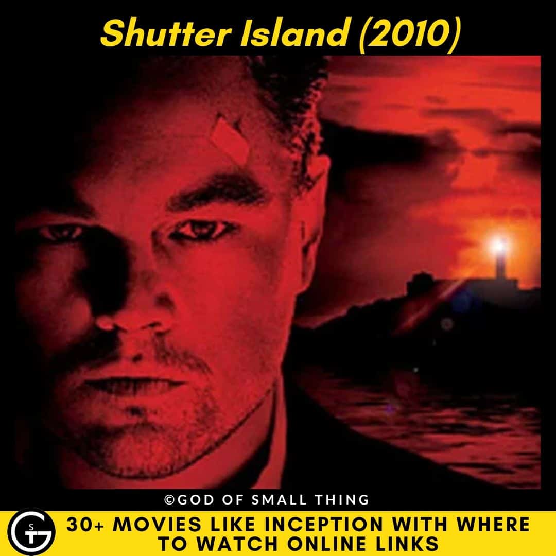 Movies Like Inception Shutter Island (2010) 
