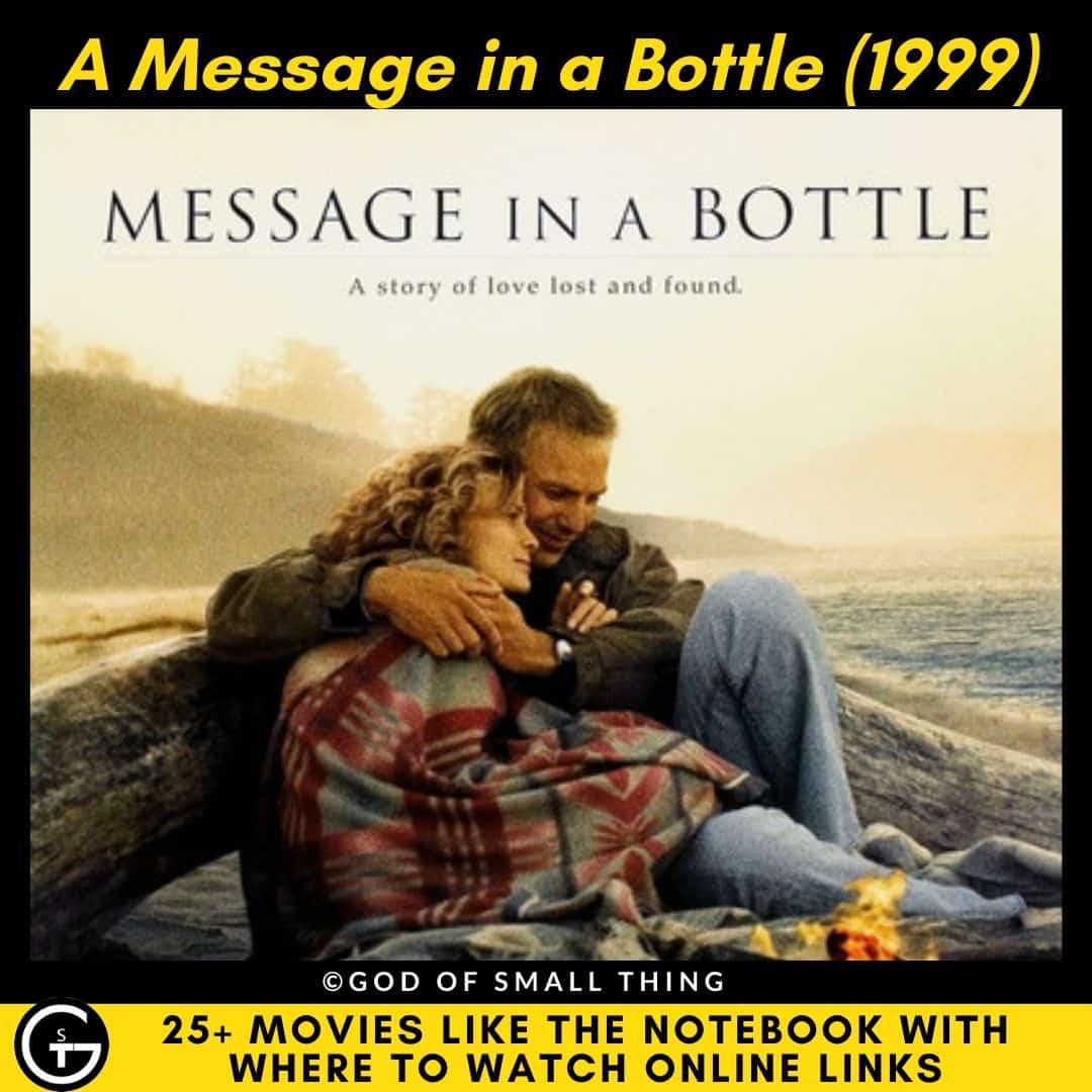 Movies Like The Notebook A Message in a Bottle