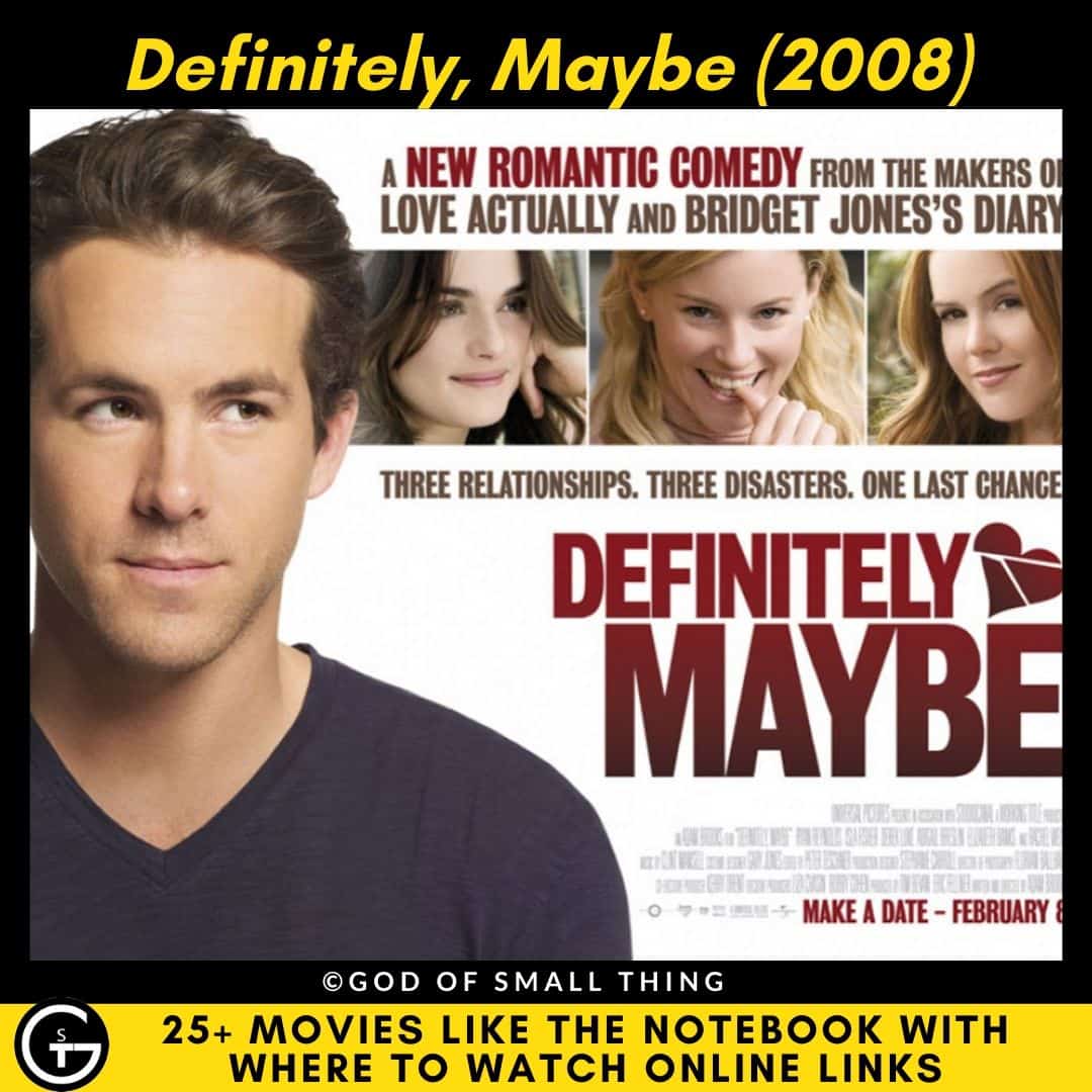 Movies Like The Notebook Definitely, Maybe