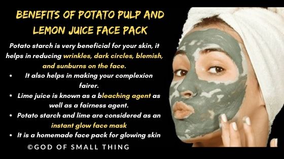 homemade face pack: Potato pulp and lemon juice face pack
