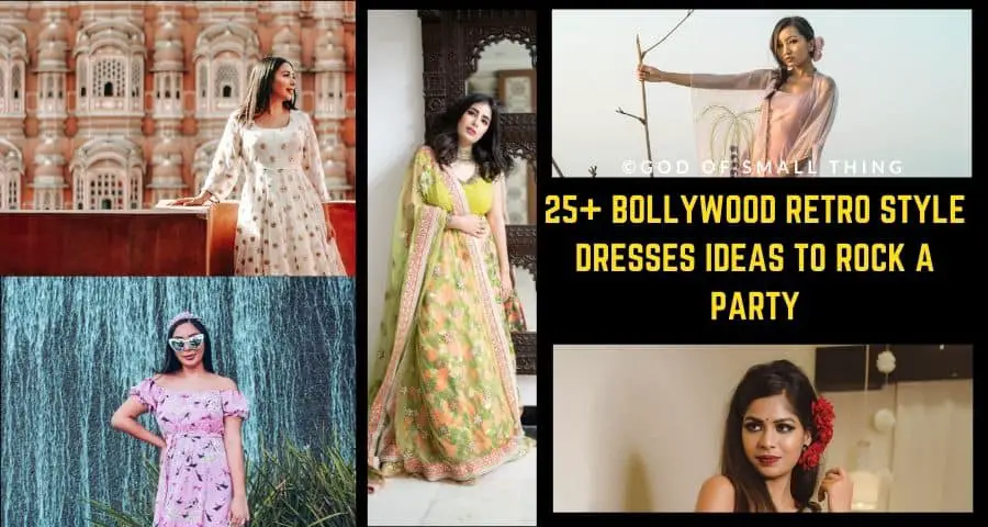 32+ Bollywood Retro Style Dresses Ideas To Rock a Party [2023]