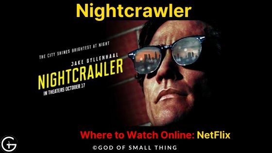 Movies similar to wolf of wall street: Nightcrawler Movie Online