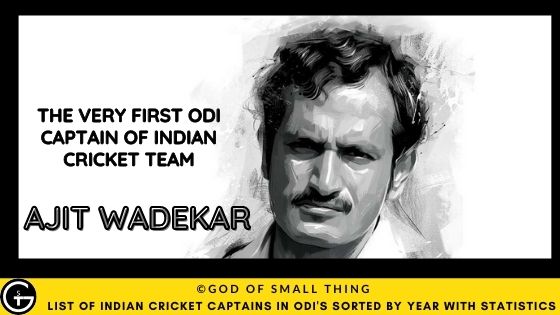 Ajit Wadekar indian cricket captain