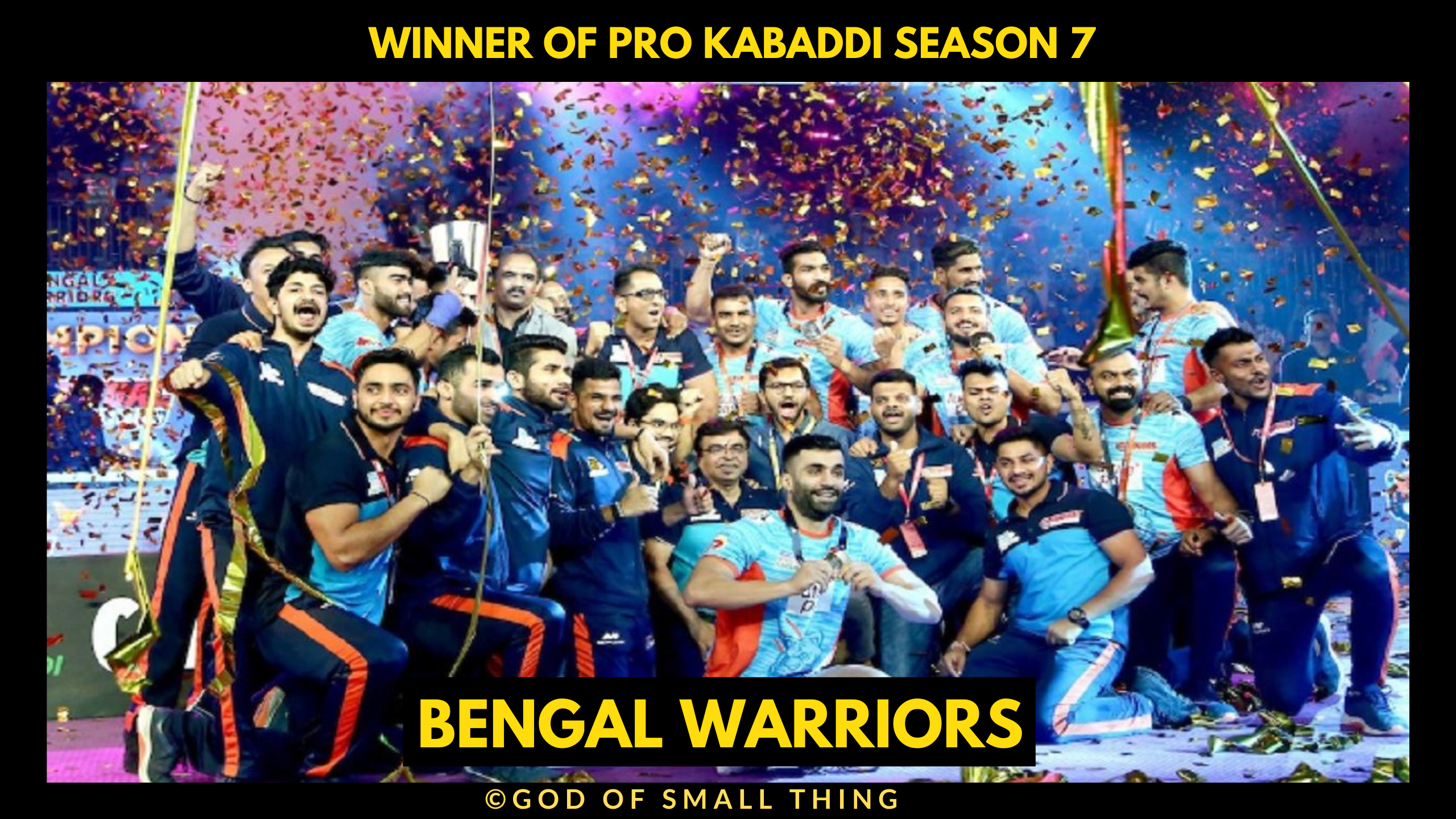 Winner of Pro Kabaddi Season 7: Bengal Warriors
