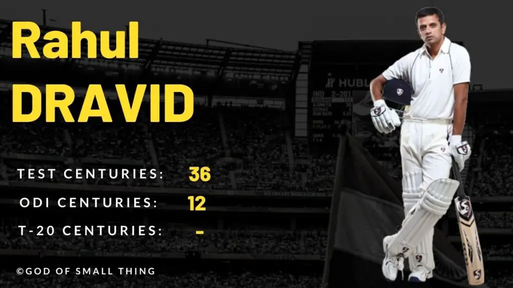 Rahul Dravid Centuries