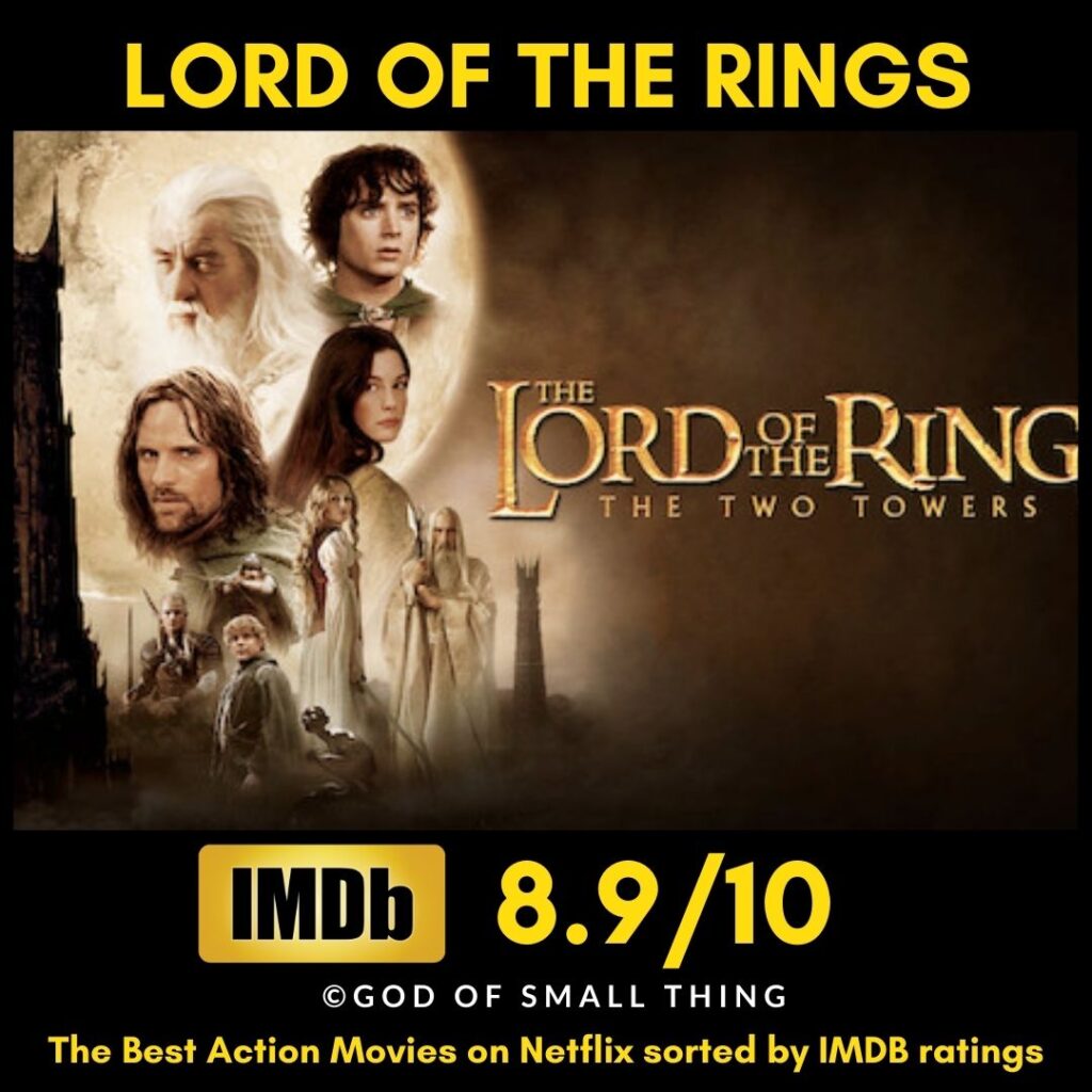 Best Action movies on Netflix Lord of the Rings