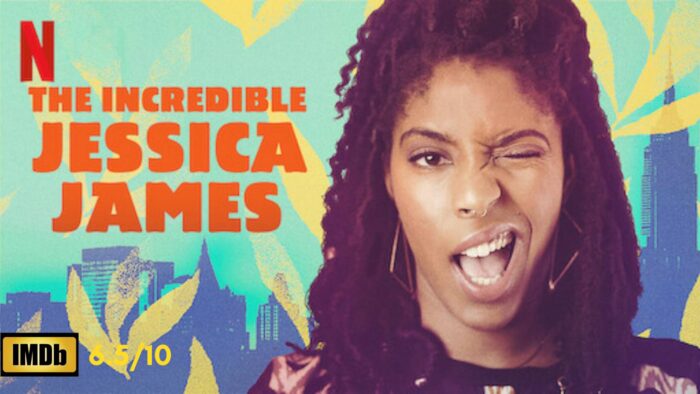 Romantic Movies on Netflix The Incredible Jessica James