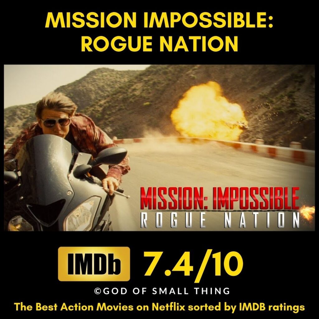 Top Netflix action movies Mission Impossible Rogue Nation
