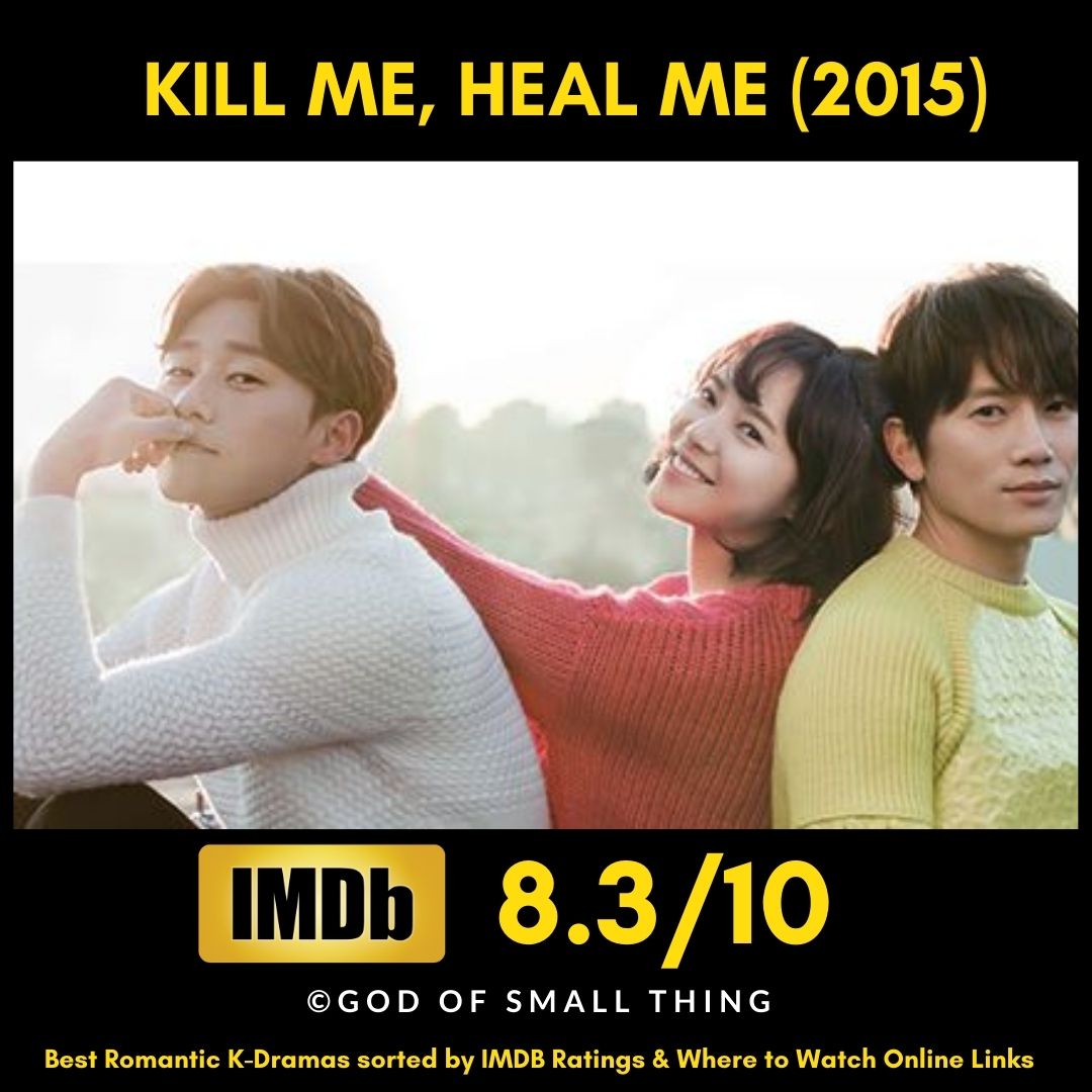 most romantic korean drama Kill me, Heal me