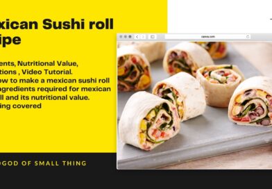 Mexican Sushi roll recipe