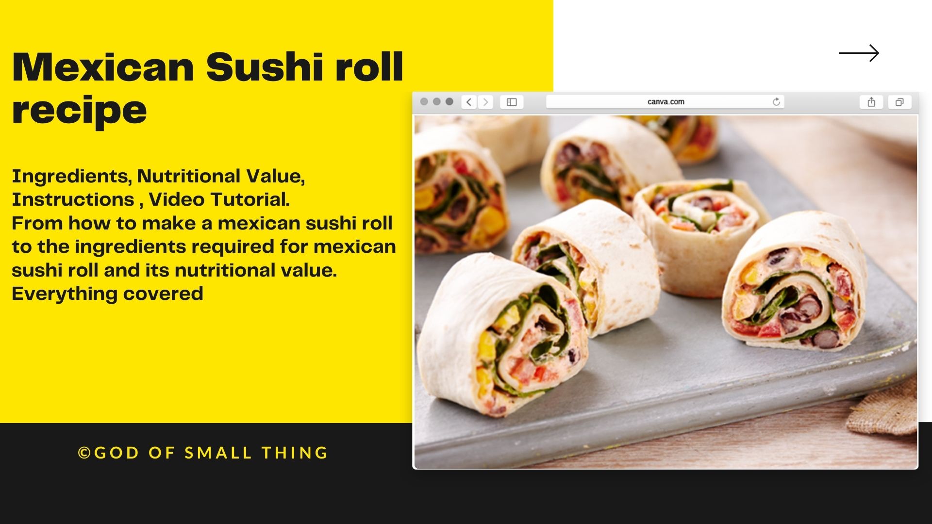 https://godofsmallthing.com/wp-content/uploads/2021/02/Mexican-Sushi-roll-recipe-.jpg
