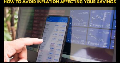 How to Avoid Inflation Affecting Your Savings