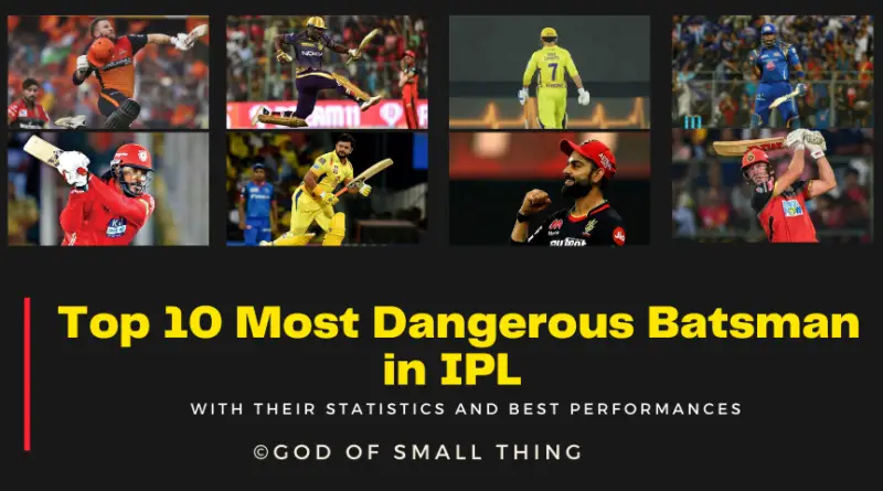Most Dangerous Batsman in IPL