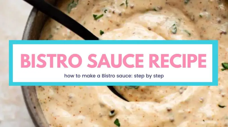 Bistro sauce Recipe