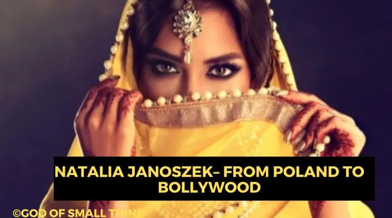 Natalia Janoszek– From Poland to Bollywood