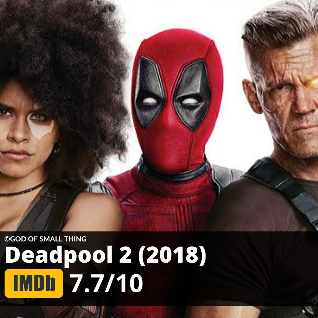 X men movies in order of release Deadpool 2 (2018)
