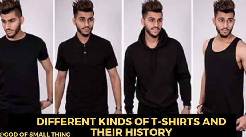 Different Kinds Of T-Shirts