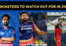 Cricketers to Watch Out for in 2022 IPL
