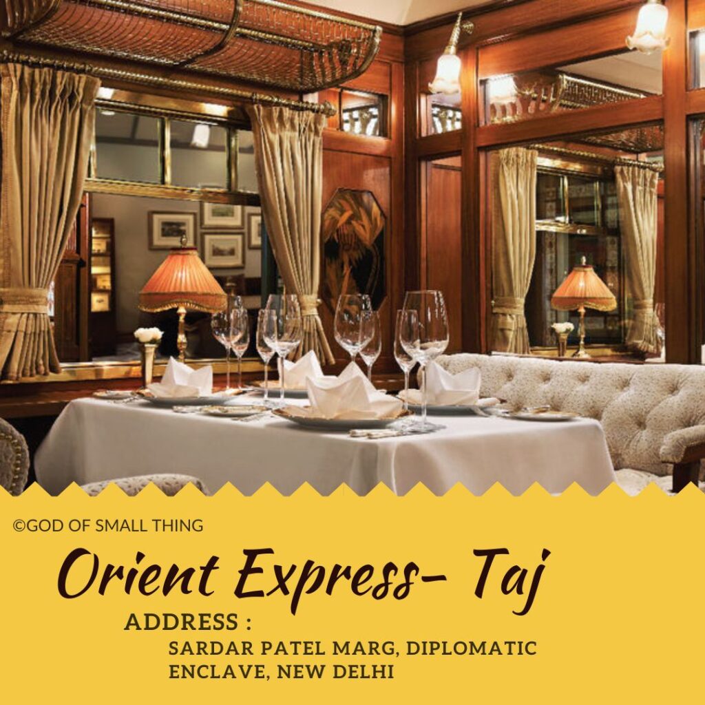 Top restaurants in Delhi Orient Express- Taj