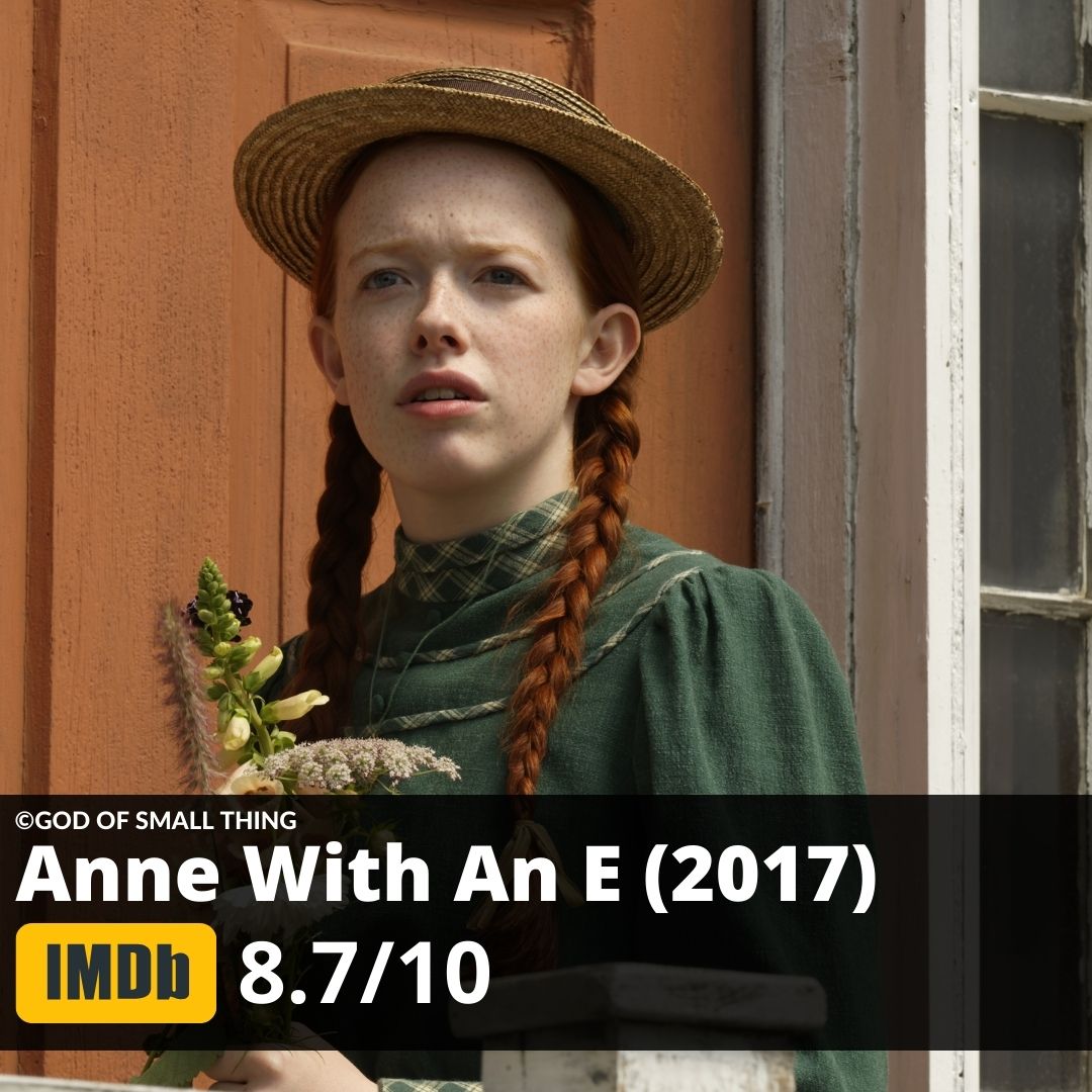 Best shows to binge watch Anne With An E (2017)