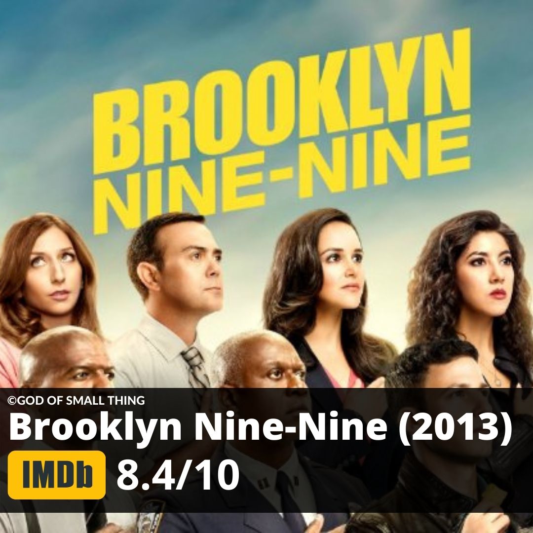 Best shows to binge watch Brooklyn Nine-Nine (2013)