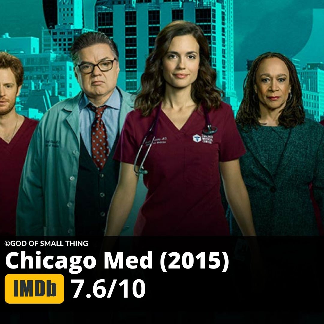 Best tv shows to binge watch ever Chicago Med (2015)