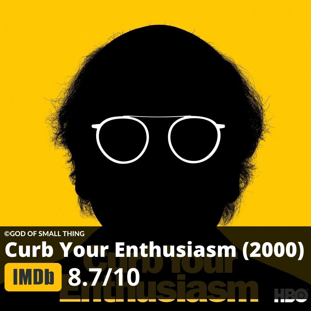 Best series to binge watch Curb Your Enthusiasm (2000)