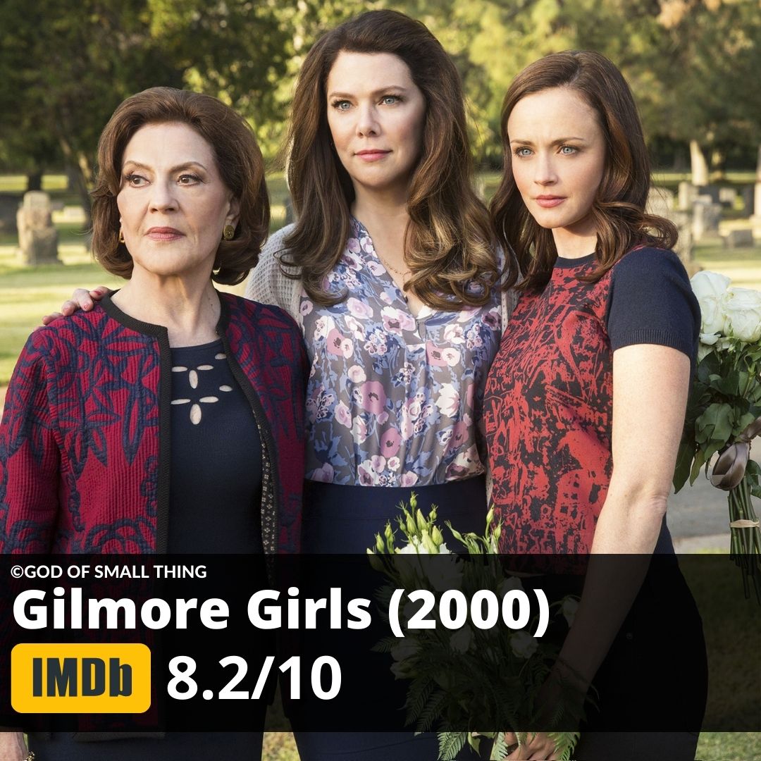 Best series to binge watch Gilmore Girls (2000)