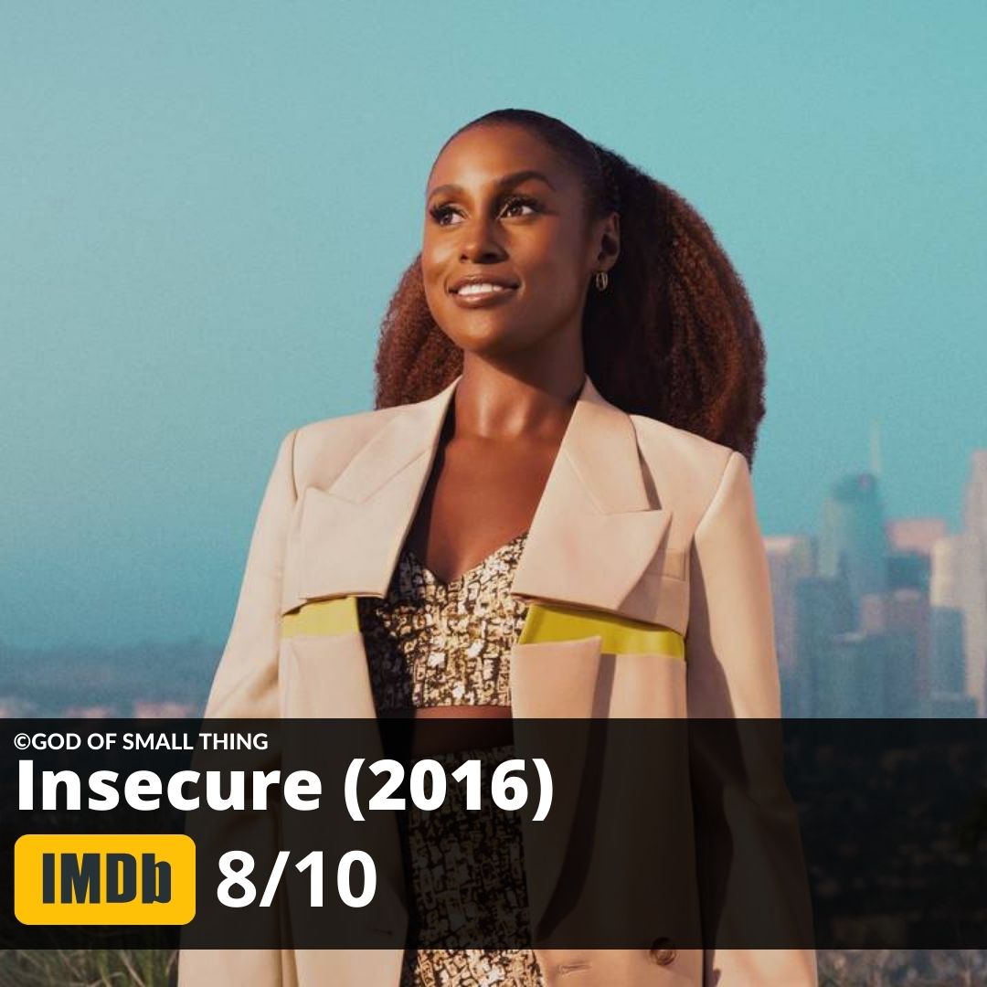 Best tv shows to watch Insecure (2016)